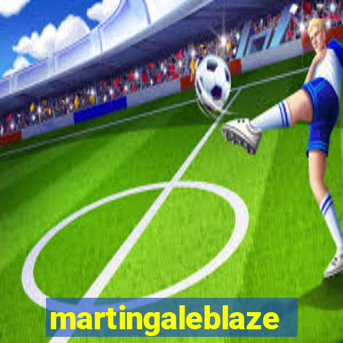 martingaleblaze