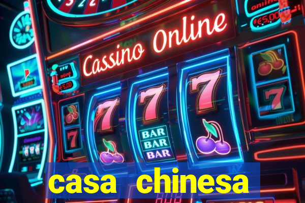 casa chinesa plataforma de jogos