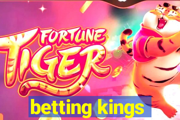 betting kings