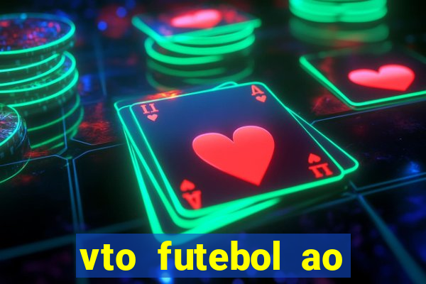 vto futebol ao vivo biz