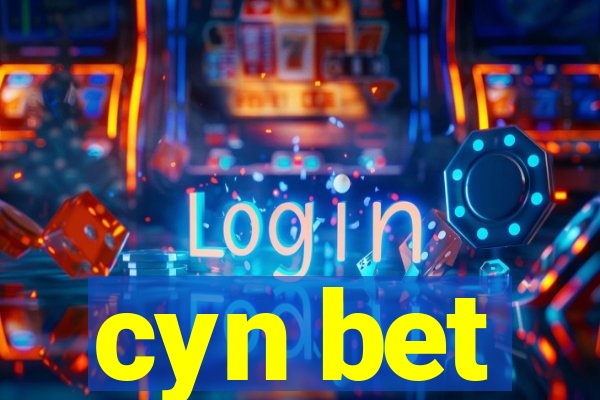 cyn bet