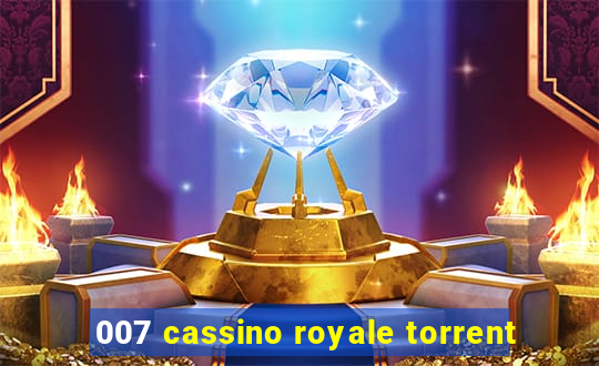 007 cassino royale torrent