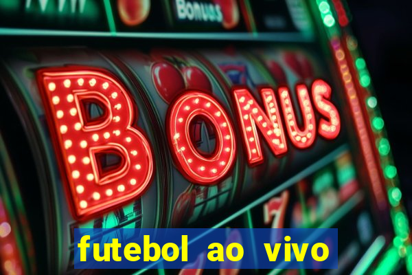 futebol ao vivo mundo fut