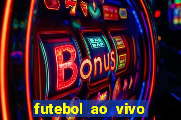 futebol ao vivo mundo fut