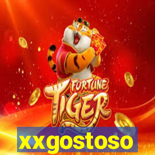 xxgostoso