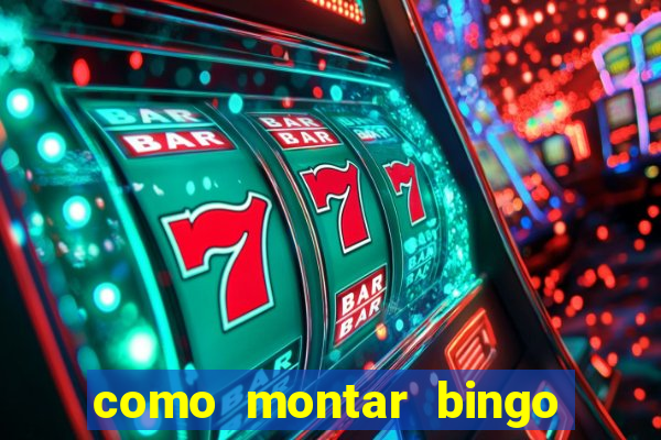 como montar bingo brinquedos toia