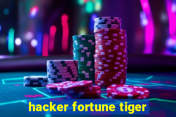 hacker fortune tiger