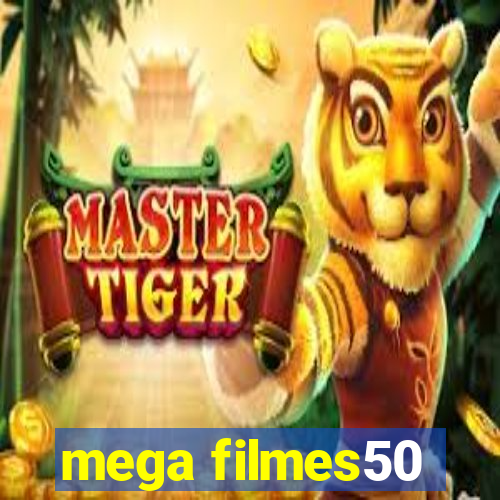 mega filmes50