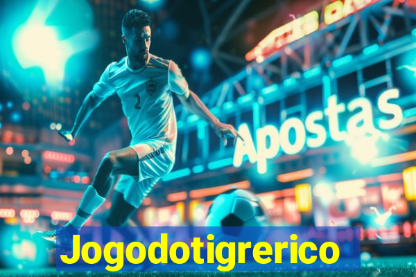 Jogodotigrerico