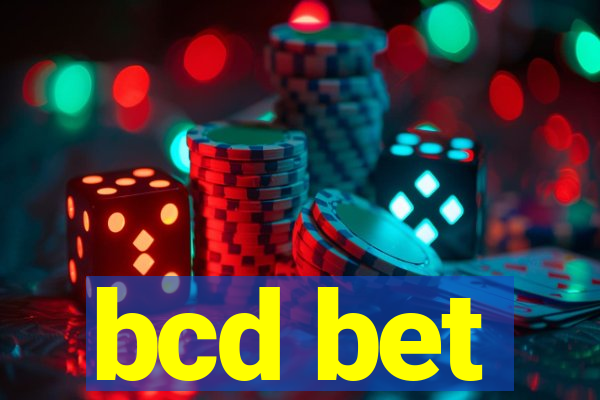 bcd bet