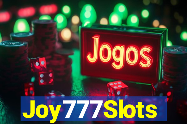 Joy777Slots