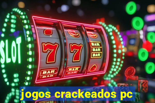 jogos crackeados pc