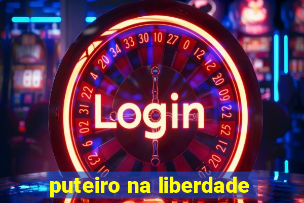 puteiro na liberdade