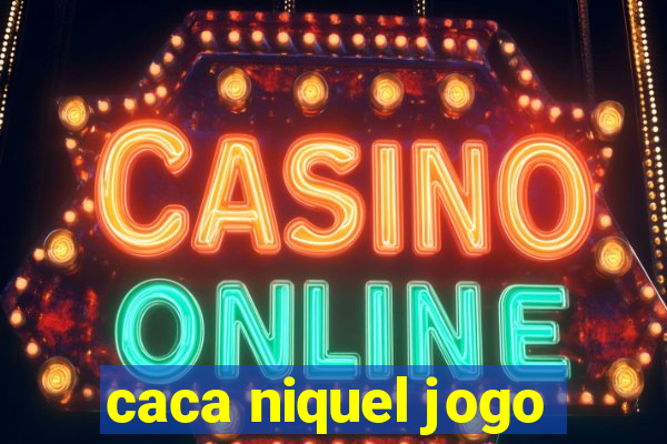 caca niquel jogo