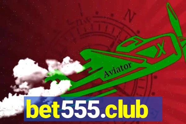 bet555.club