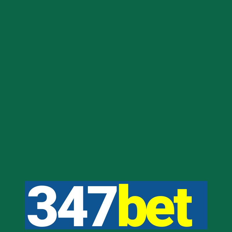 347bet