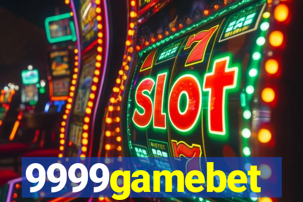 9999gamebet