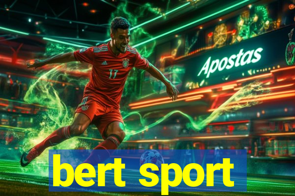 bert sport