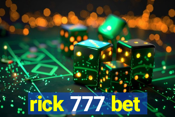 rick 777 bet