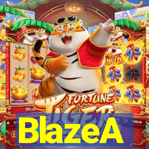 BlazeA