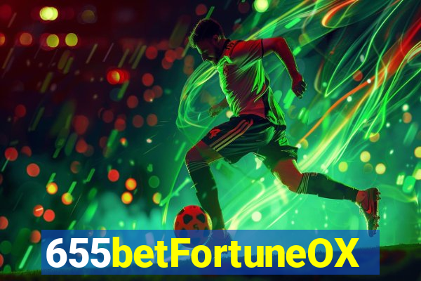 655betFortuneOX