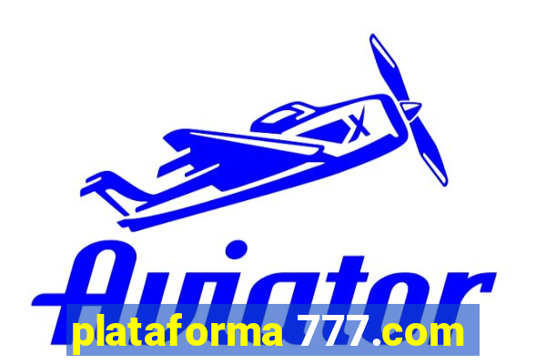 plataforma 777.com