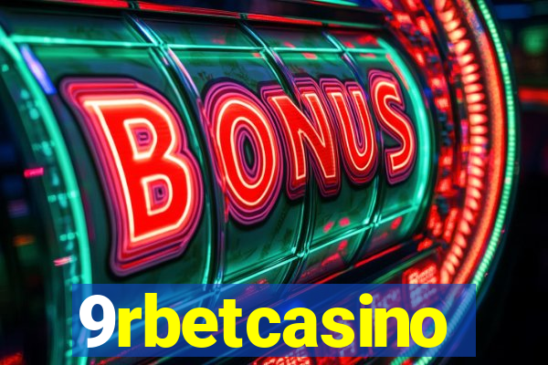 9rbetcasino