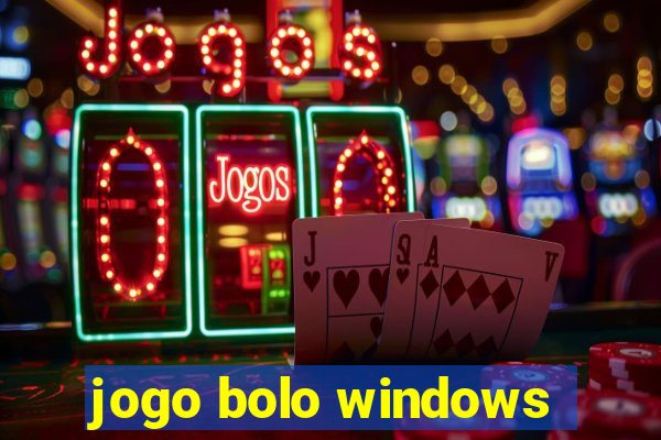 jogo bolo windows