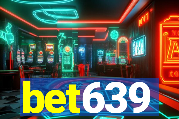 bet639