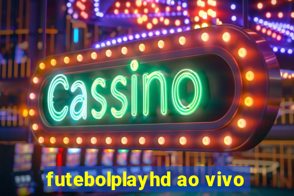 futebolplayhd ao vivo