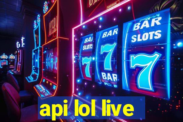 api lol live