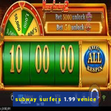 subway surfers 1.99 venice