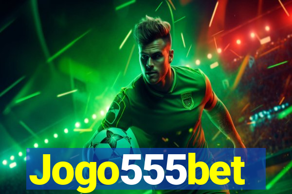 Jogo555bet