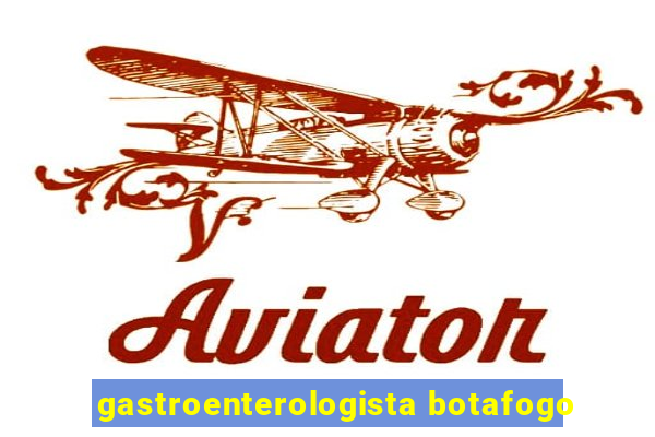 gastroenterologista botafogo