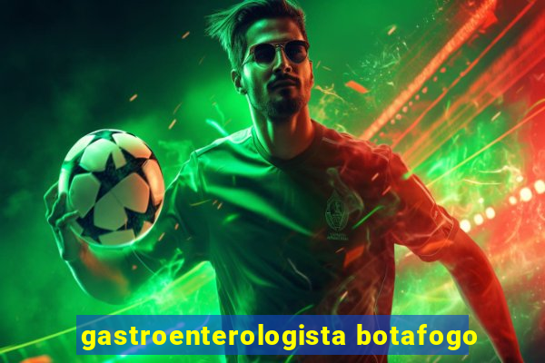 gastroenterologista botafogo