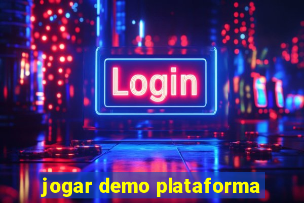 jogar demo plataforma