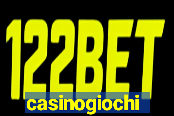 casinogiochi