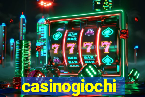 casinogiochi