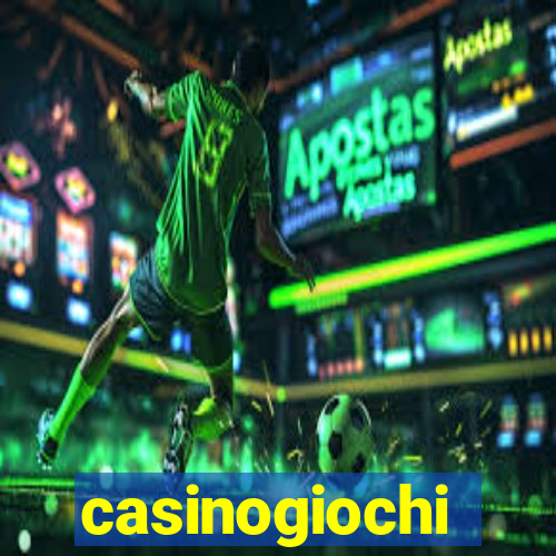 casinogiochi