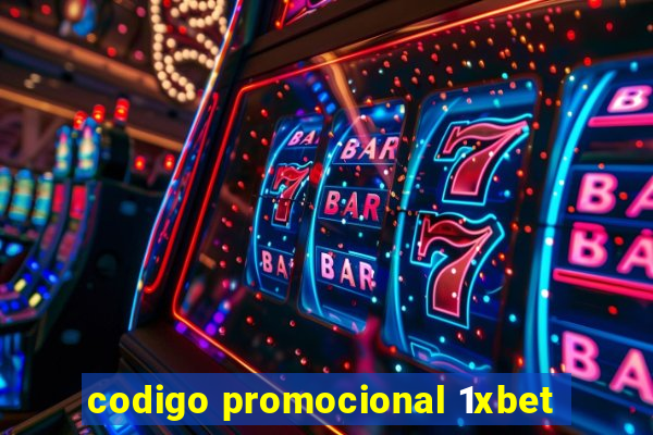 codigo promocional 1xbet