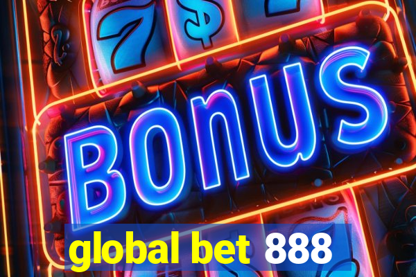 global bet 888