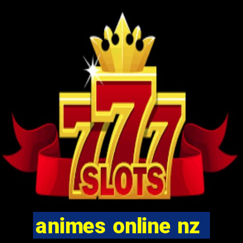 animes online nz