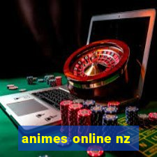 animes online nz