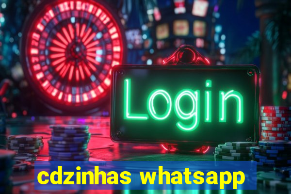 cdzinhas whatsapp