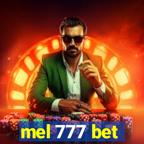 mel 777 bet