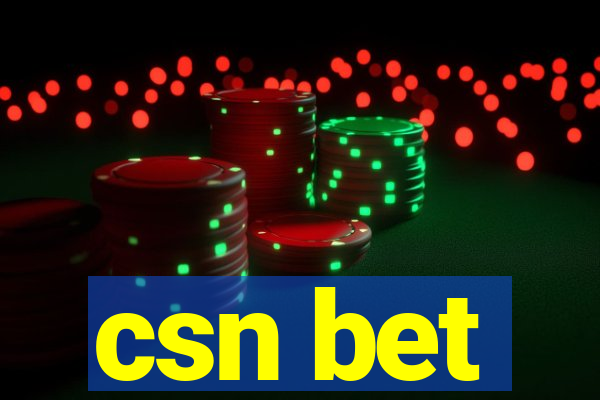 csn bet