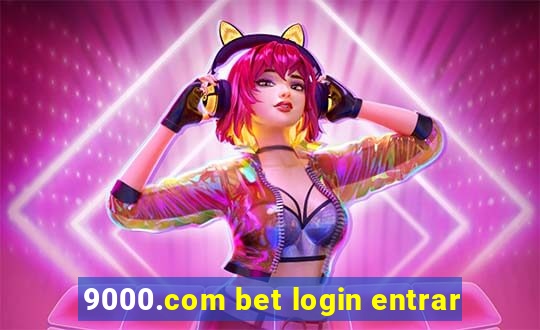 9000.com bet login entrar