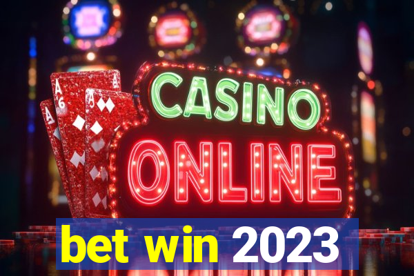 bet win 2023