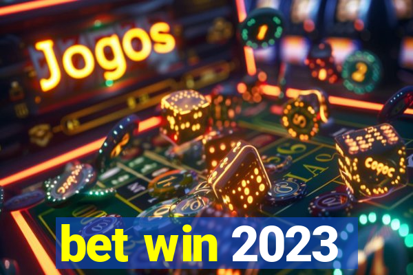 bet win 2023