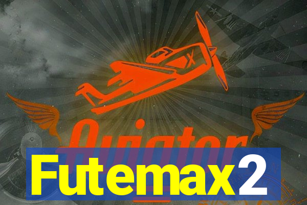 Futemax2